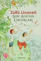 SON ADANIN ÇOCUKLARI