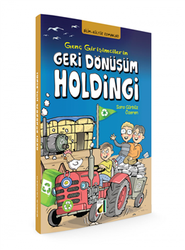 Genç Girişimcilerin Geri Dönüşüm Holdingi