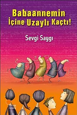 BABAANNEMİN İÇİNE UZAYLI KAÇTI