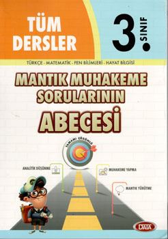 TÜM DERSLER MANTIK MUHAKEME SORULARININ ABECESİ