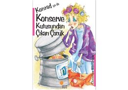 KONRAD YADA KONSERVE KUTUSUNDAN ÇIKAN ÇOCUK