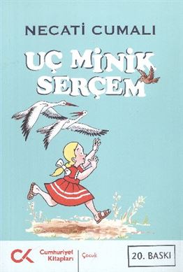 UÇ MİNİK SERÇEM